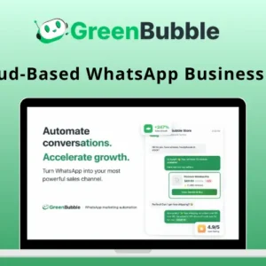 GreenBubble – Cloud Based Whatsapp Business API | Lifetime Access