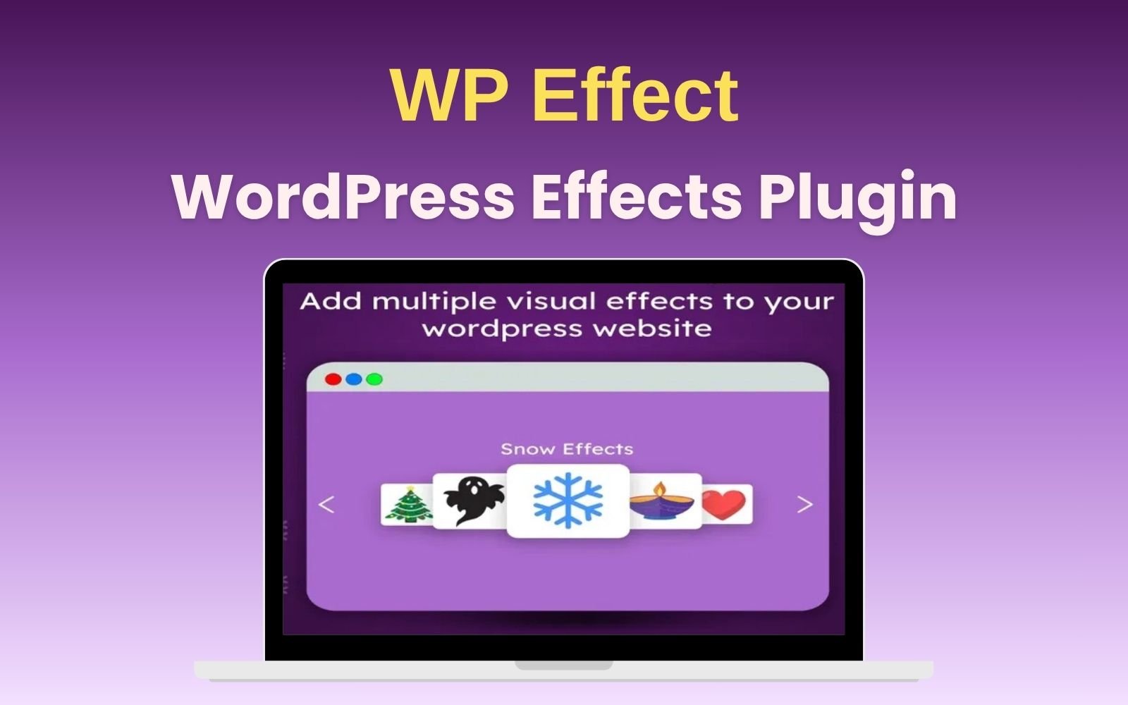 WordPress Effects Plugin | Lifetime Access